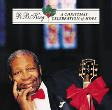 Load image into Gallery viewer, B.B. King : A Christmas Celebration of Hope (CD)
