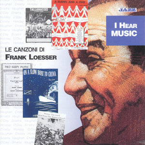 Various : I Hear Music: Le Canzoni Di Frank Loesser (CD, Comp)