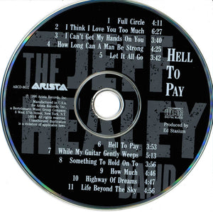 The Jeff Healey Band : Hell To Pay (CD, Album, Club)