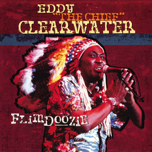 Eddy Clearwater : Flimdoozie (CD, Album, RE)