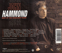 Load image into Gallery viewer, John Hammond* : Best Of The Vanguard Years (CD, Comp, RM)
