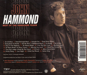 John Hammond* : Best Of The Vanguard Years (CD, Comp, RM)