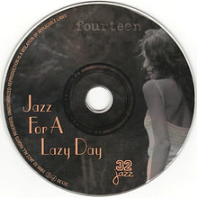 Load image into Gallery viewer, Various : Jazz For A Lazy Day (CD, Comp)
