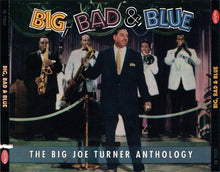 Load image into Gallery viewer, Big Joe Turner : Big, Bad &amp; Blue: The Big Joe Turner Anthology (3xCD, Comp)
