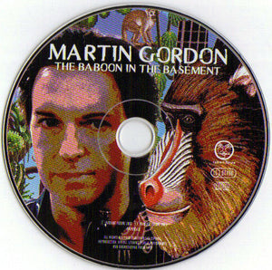 Martin Gordon : The Baboon In The Basement (CD, Album)