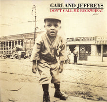 Load image into Gallery viewer, Garland Jeffreys : Don&#39;t Call Me Buckwheat (CD, Album)
