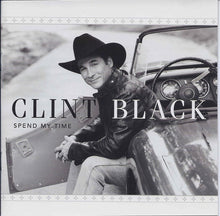 Load image into Gallery viewer, Clint Black : Spend My Time (CD, Album)
