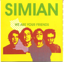 Load image into Gallery viewer, Simian : We Are Your Friends (CD, Album)
