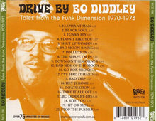 Load image into Gallery viewer, Bo Diddley : Drive By Bo Diddley: Tales From The Funk Dimension 1970-1973 (CD, Comp)
