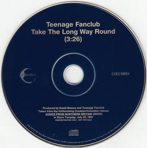 Teenage Fanclub : Take The Long Way Round (CD, Single, Promo)