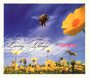 Matthew Sweet : Living Things (CD, Album, Dig)