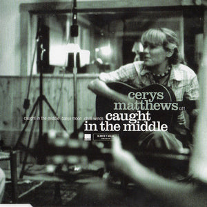 Cerys Matthews : Caught In The Middle (CD, Single, CD1)