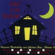 Load image into Gallery viewer, Various : Rockin&#39; In The Farmhouse - Original Rockabilly And Chicken Bop... Volume 2 (CD, Comp, Mono)
