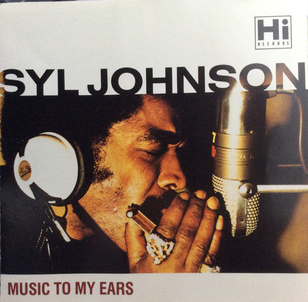 Syl Johnson : Music To My Ears (CD, Comp)