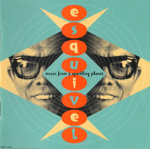 Esquivel* : Music From A Sparkling Planet (CD, Comp)