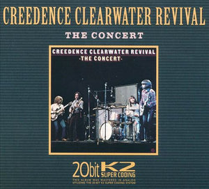 Creedence Clearwater Revival : The Concert (CD, Album, RE, RM)