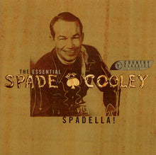 Load image into Gallery viewer, Spade Cooley And His Orchestra : Spadella! The Essential Spade Cooley (CD, Comp, Mono)
