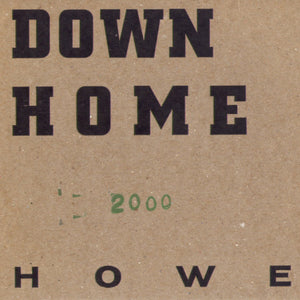 Howe* : Upside Down Home 2000 (CD, Album)