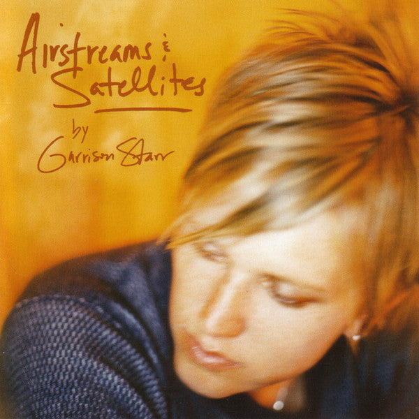 Garrison Starr : Airstreams & Satellites (CD, Album)