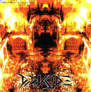 Darkside (10) : Melancholia Of A Dying World (CD, Album)