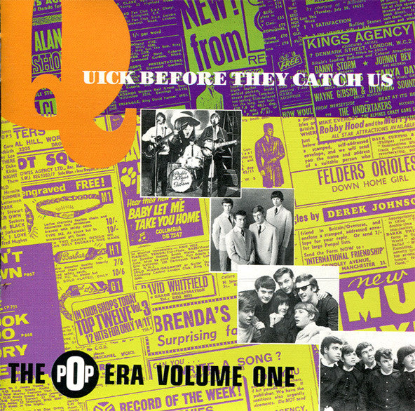 Various : Quick Before They Catch Us (The Pop Era Volume One) (CD, Comp)