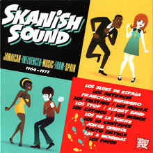 Load image into Gallery viewer, Various : Skanish Sound (1964 - 1972) Jamaican Influenced Music From Spain (CD, Comp)
