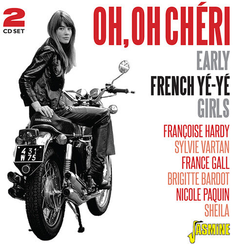 Various - Oh, Oh Chéri - Early French Yé-Yé Girls (2xCD, Comp)