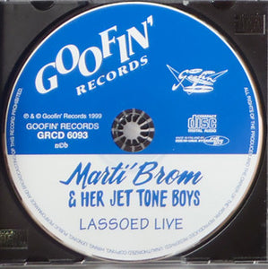 Marti Brom & Her Jet-Tone Boys* : Lassoed Live! (CD, Album)