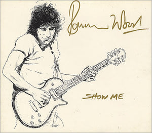 Ron Wood : Show Me / Breathe On Me (CD, Single)