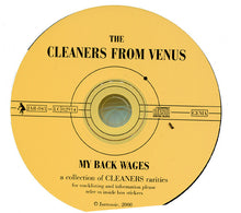 Load image into Gallery viewer, The Cleaners From Venus* : My Back Wages (CD)
