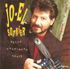 Jo-El Sonnier : Hello Happiness Again (CD, Album)