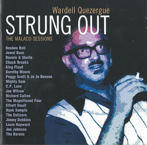 Wardell Quezergue : Strung Out (The Malaco Sessions) (CD, Album, Comp)