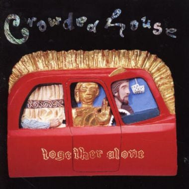 Crowded House : Together Alone (CD, Album)