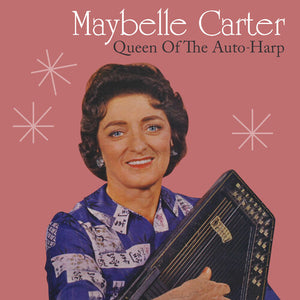 Maybelle Carter - Queen Of The Auto-Harp (CD, Album, RE)