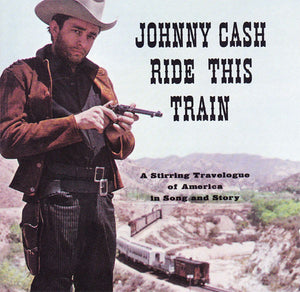 Johnny Cash : Ride This Train (CD, Album)