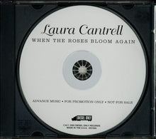 Load image into Gallery viewer, Laura Cantrell : When The Roses Bloom Again (CD, Album, Promo, Adv)
