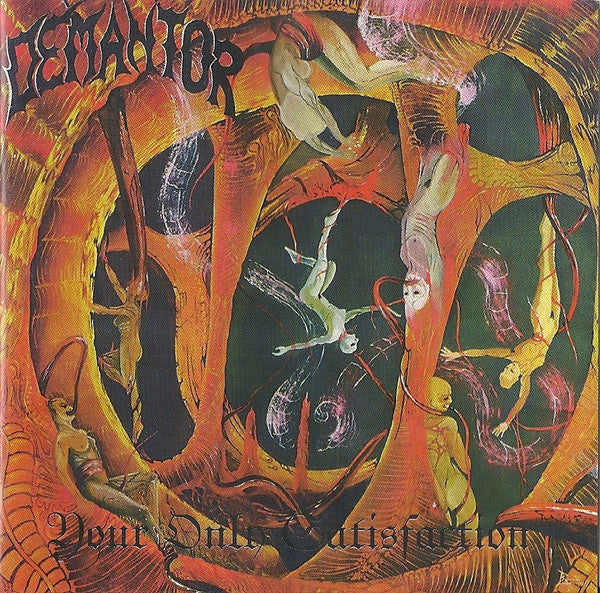 Demantor : Your Only Satisfaction (CD, Album)