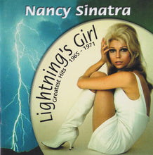 Load image into Gallery viewer, Nancy Sinatra : Lightning&#39;s Girl Greatest Hits 1965-1971 (CD, Comp, RE)
