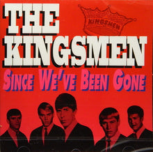 Load image into Gallery viewer, The Kingsmen : Since We&#39;ve Been Gone (CD, Album)
