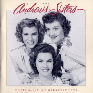 The Andrews Sisters : Their All-Time Greatest Hits (2xCD, Comp, Dou)