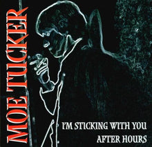Load image into Gallery viewer, Moe Tucker : I'm Sticking With You (CD, Single)
