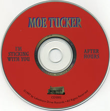 Load image into Gallery viewer, Moe Tucker : I'm Sticking With You (CD, Single)

