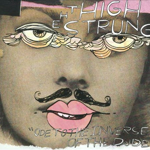 The High Strung : "Ode To The Inverse Of The Dude" (CD, Album)