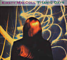 Load image into Gallery viewer, Kirsty MacColl : Titanic Days (CD, Album, RE + CD, Comp + RM)
