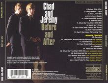 Load image into Gallery viewer, Chad And Jeremy* : Before And After (CD, Album, RE)
