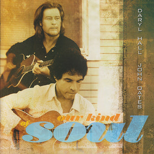 Daryl Hall John Oates* : Our Kind Of Soul (CD, Album)