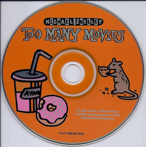 Michael Shelley : Too Many Movies (CD, Album)