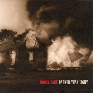 Bobby Bare : Darker Than Light (CD, Album)