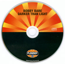 Load image into Gallery viewer, Bobby Bare : Darker Than Light (CD, Album)
