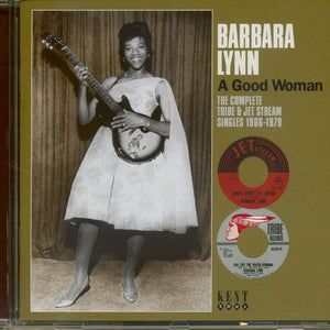 Barbara Lynn : A Good Woman The Complete Tribe & Jet Stream Singles 1966-1979 (CD, Comp)
